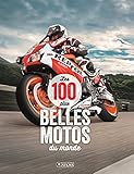 Les 100 Plus Belles Motos Du Monde