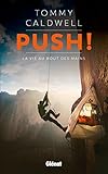 Push ! La Vie Au Bout Des Mains
