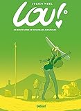 Lou !   Tome 08: En Route Vers De Nouvelles Aventures