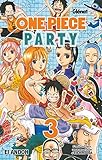 One Piece Party   Tome 03