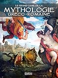 Le Grand Livre De La Mythologie Grcoromaine