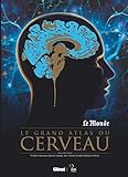 Le Grand Atlas Du Cerveau