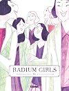 Radium Girls [graphic novel]