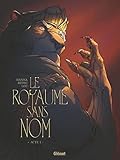 Le royaume sans nom