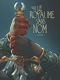 Le royaume sans nom.