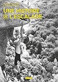 Une histoire de l'escalade