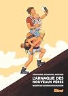 L'Arnaque des nouveaux pères: Enquête sur une révolution manquée