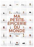 Ma petite épicerie du monde