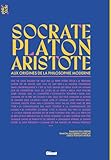 Socrate, Platon et Aristote