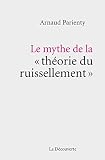 Le Mythe De La Thorie Du Ruissellement 