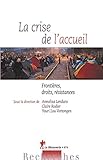 La Crise De Laccueil