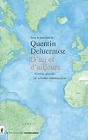 D'ici et d'ailleurs - Histoires globales de la France contemporaine