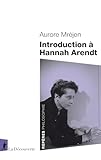 Introduction à Hannah Arendt