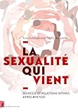 La sexualité qui vient