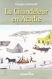 La Chandeleur en Acadie
