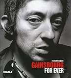 Gainsbourg For Ever