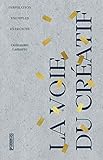 La Voie Du Cratif