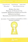 Molire Dom Juan Marivaux Le Paysan Parvenu Lamartine Mditations Potiques Et Nouvelles Mditations Potiques Kourouma Les Soleils Des Littrature Et Politique Khgnes Littrature