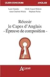 R%C3%A9ussir Le Capes D'anglais   Epreuve De Composition 