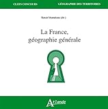 La France Gographie Gnrale