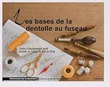 Les Bases De La Dentelle Au Fuseau