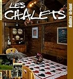 Les Chalets : Habiter L%C3%A0 Haut