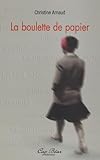 La Boulette De Papier