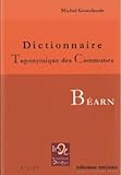 Dictionnaire Toponymique Des Communes : B%C3%A9arn