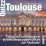 Quizz Toulouse