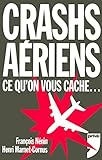 Crashs Aeriens Ce Qu On Vous
