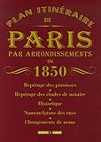 Plan Itinraire De Paris Par Arrondissements En 1850