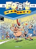 Les Foot Maniacs   Tome 4