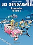 Les Gendarmes, Tome 10 : Amendes %C3%A0 Lire !