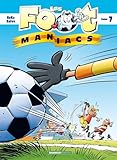 Les Foot Maniacs   Tome 7