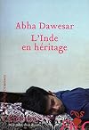 L'Inde en h&eacute;ritage