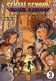 Senta School Tome 3 