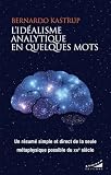L'id&eacute;alisme analytique en quelques mots