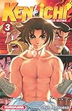Kenichi Saison 1 Le Disciple Ultime Tome 03 3