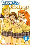Love & Collage, Tome 2 (French Edition)