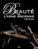 Beaut%C3%A9 De L'arme Ancienne