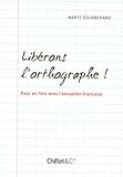 Liberons L Orthographe