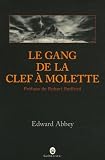 Le gang de la clef à molette