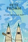 LE LAC DE NULLE PART