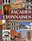 Faades Lyonnaises