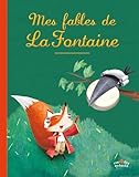 Mes Fables De La Fontaine