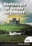 Gobiologie Et Guides De Lumire