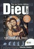 Pour Que L'homme Devienne Dieu T1