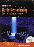 Mutilations Animales   Ovnis Et 