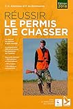 R%C3%A9ussir Le Permis De Chasser