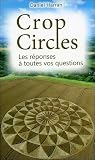 Crop Circles Les Rponses Toutes Vos Questions